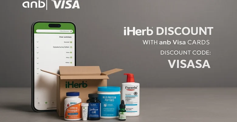 خصم حتى 25% على مشتريات iHerb مع بطاقات فيزا من البنك العربي الوطني